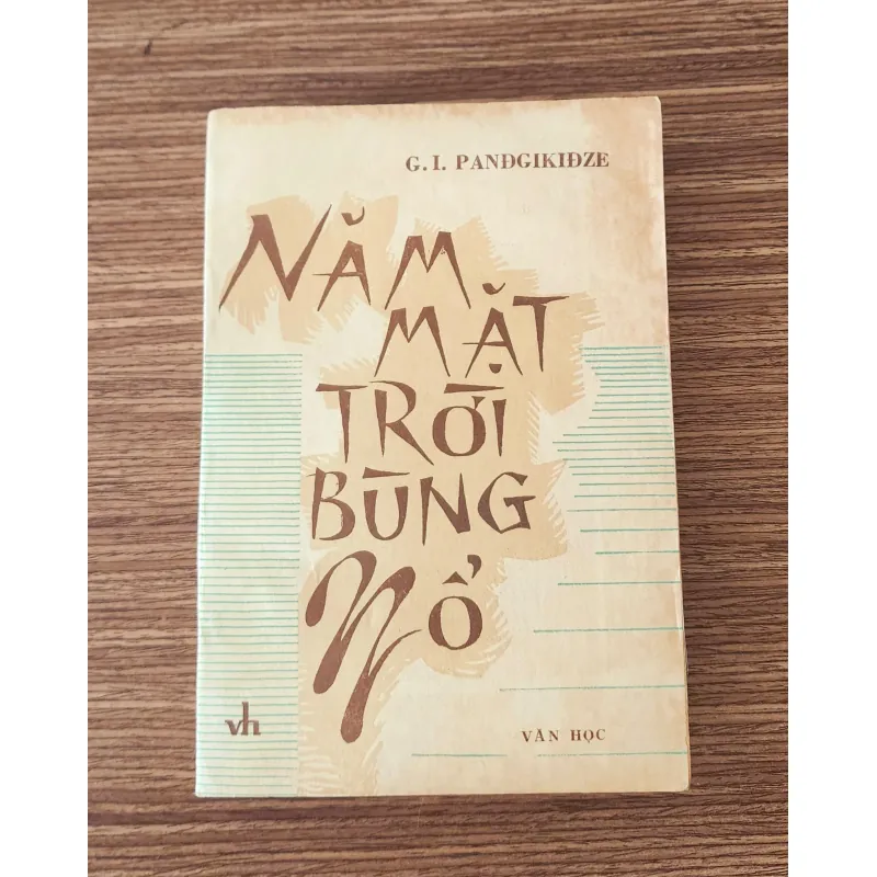 Văn học Xô Viết: NĂM MẶT TRỜI BÙNG NỔ (475 trang) 775902