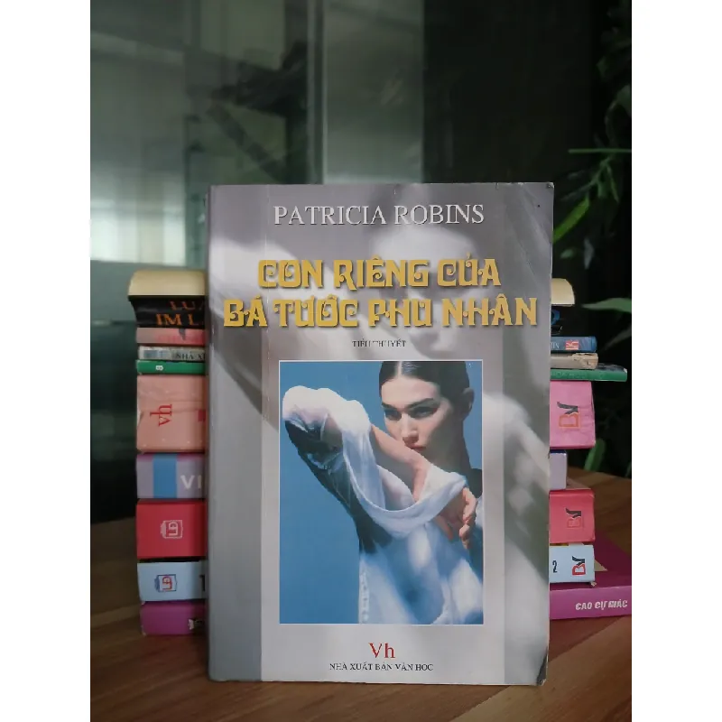 Con riêng của bá tước phu nhân – Patricia Robins 558502
