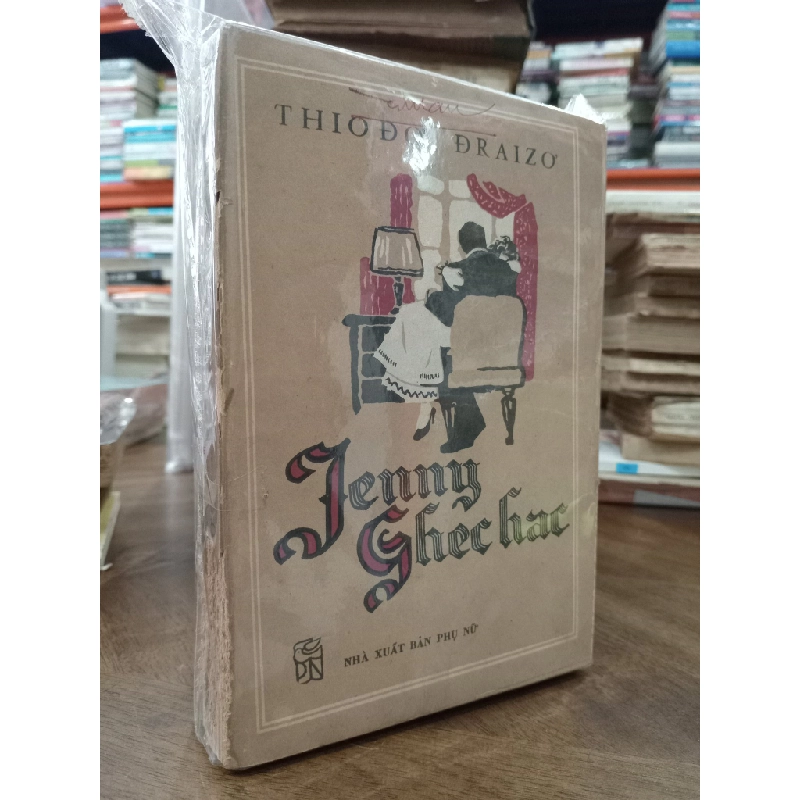Jenny Ghechac - Thiođơ Đraizơ (Nguyên Tâm dịch) (bộ 2 tập) 500367