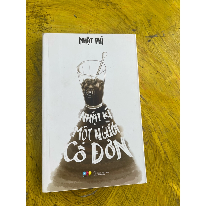 NHẬT KÍ MỘT NGƯỜI CÔ ĐƠN- NHẬT PHI 476222