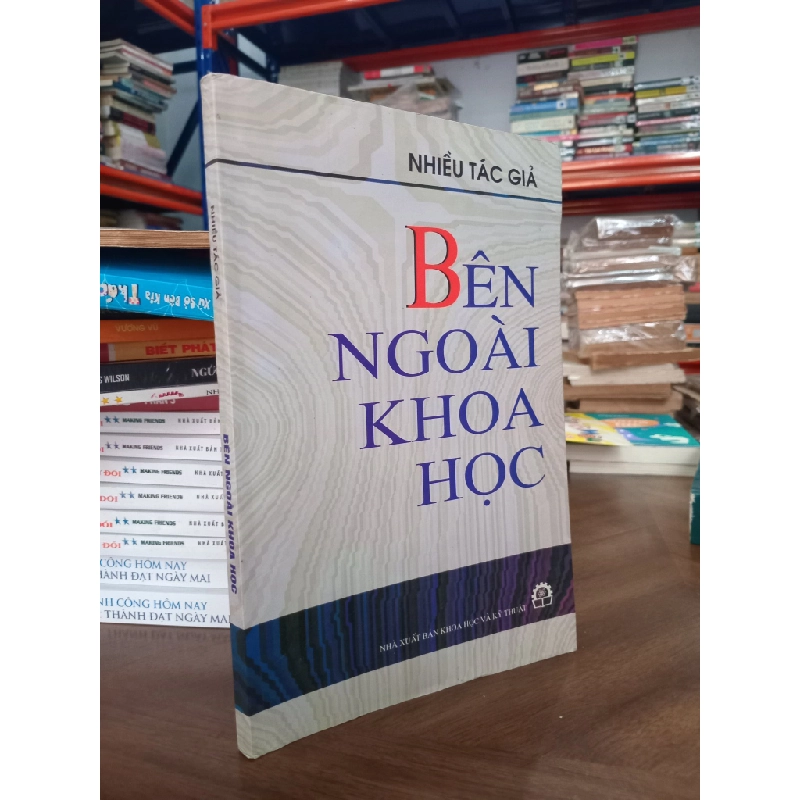 Bên ngoài Khoa học - Khám phá - nhiều tác giả 500055