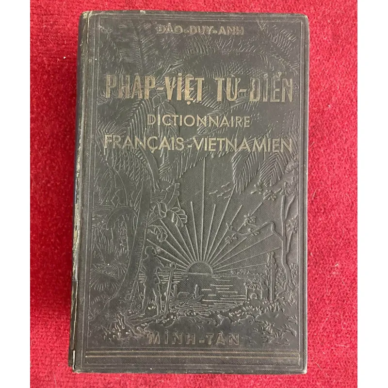 PHÁP-VIỆT TỪ-ĐIỂN- ĐÀO DUY ANH 1027706