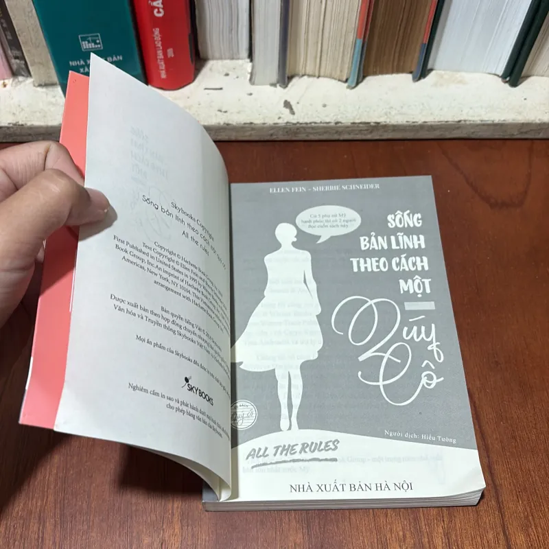 Tủ Sách Quý Cô: Sống Bản Lĩnh Theo Cách Một Quý Cô - ELLEN FEIN, SHERRIE SCHNEIDER - 2020 756772