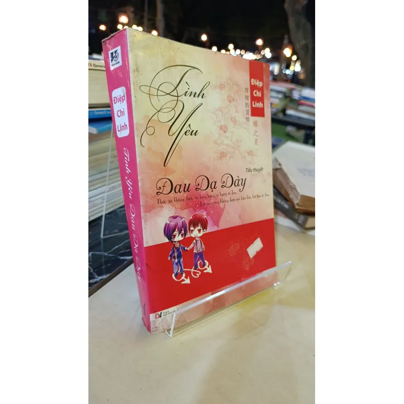 TÌNH YÊU ĐAU DẠ DÀY - ĐIỆP CHI LINH 694736