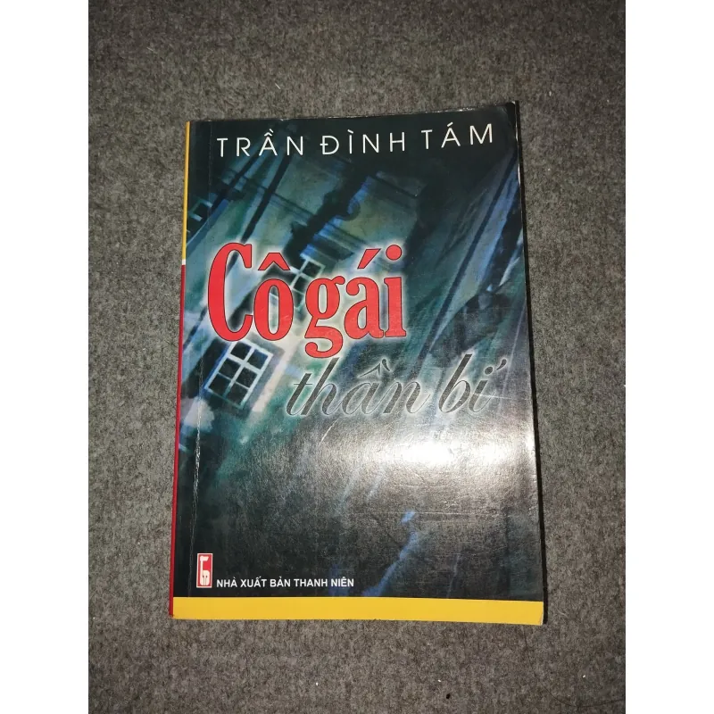 CÔ GÁI THẦN BÍ - TRẦN ĐÌNH TÁM 588738