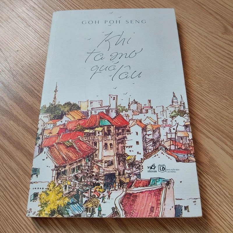 Khi ta mơ quá lâu - Goh Poh Seng 477230