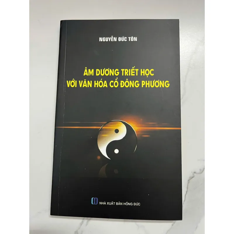 Âm dương triết học với văn hóa cổ Đông Phương - Nguyễn Đức Tôn 998915