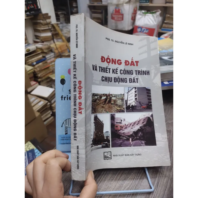 Sách: Động đất và thiết kế công trình chịu động đất - TG: PGS TS Nguyễn Lê Ninh (KT) 738576