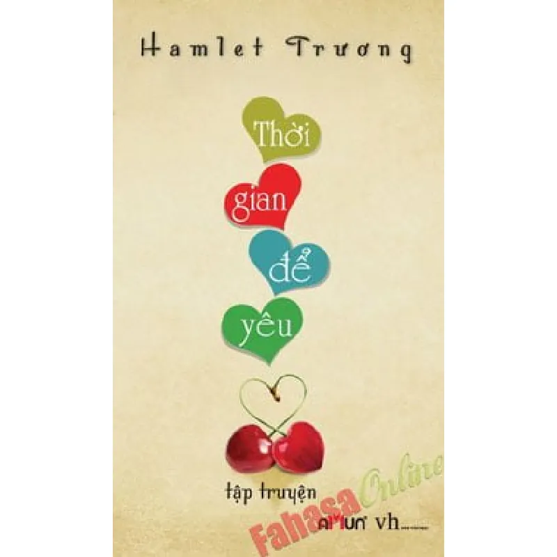 Thời Gian Để Yêu - Hamlet Trương 471900