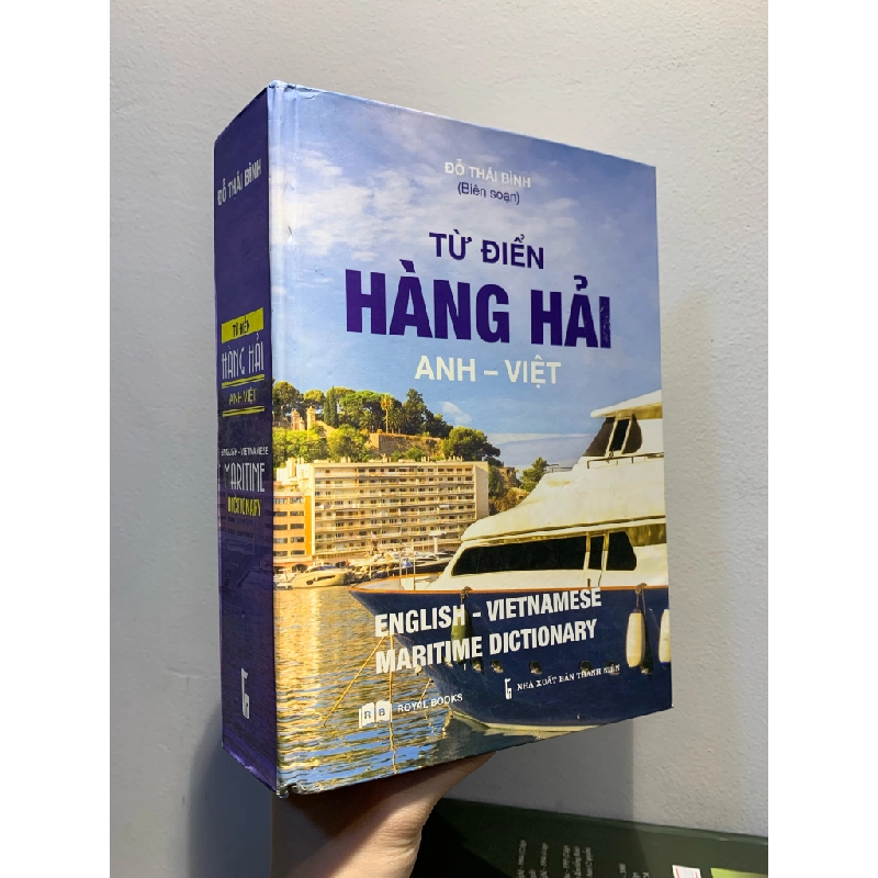 TỪ ĐIỂN HÀNG HẢI ANH-VIỆT (ENGLISH-VIETNAMESE MARITIME DICTIONARY) - Đỗ Thái Bình 272509