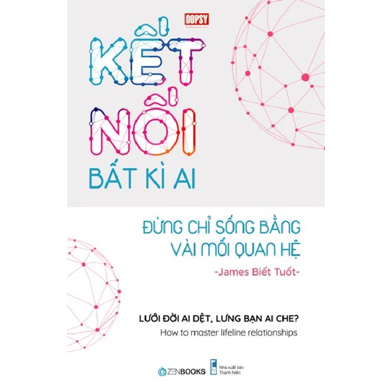 Kết nối bất kì ai - Oopsy - 2020 - Zenbooks Rebooks.vn 945857