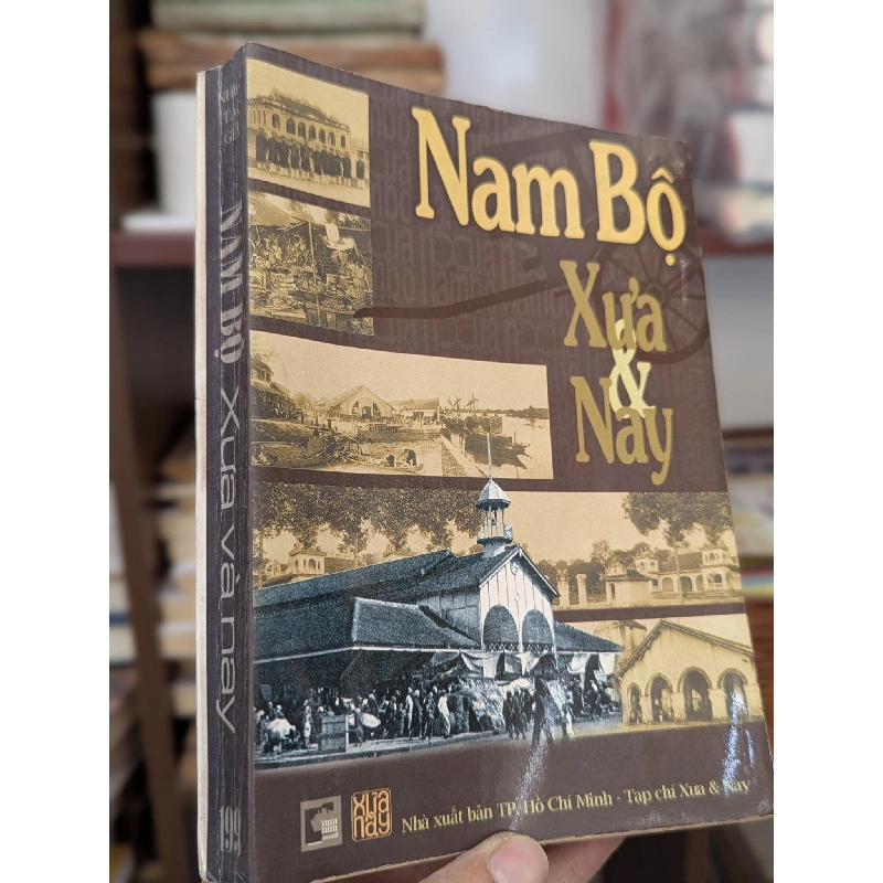 Nam Bộ Xưa Và Nay - Nguyễn Đình Đầu & Nhóm Soạn Giả 149573