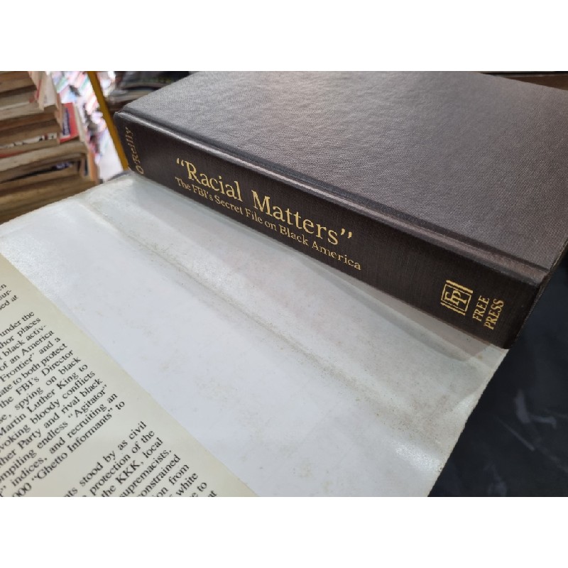 'RACIAL MATTERS' : THE FBI'S SECRET FILE ON BLACK AMERICA, 1960-1972 - Kenneth'O Reilly 144401