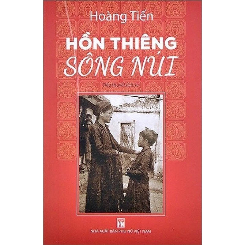 Hồn thiêng sông núi (TB-2020) - Hoàng Tiến 520259