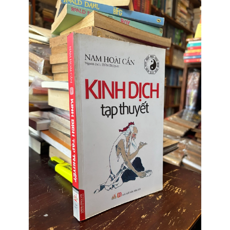 Kinh dịch tạp thuyết - Nam Hoài Cẩn 381560