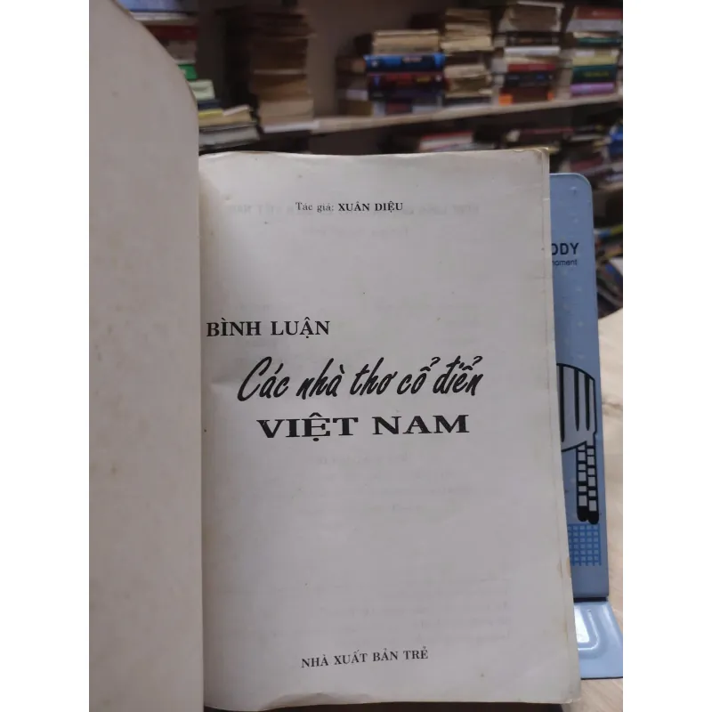 Sách - Bình luận các nhà thơ cổ điển Việt Nam -  Xuân Diệu 564596