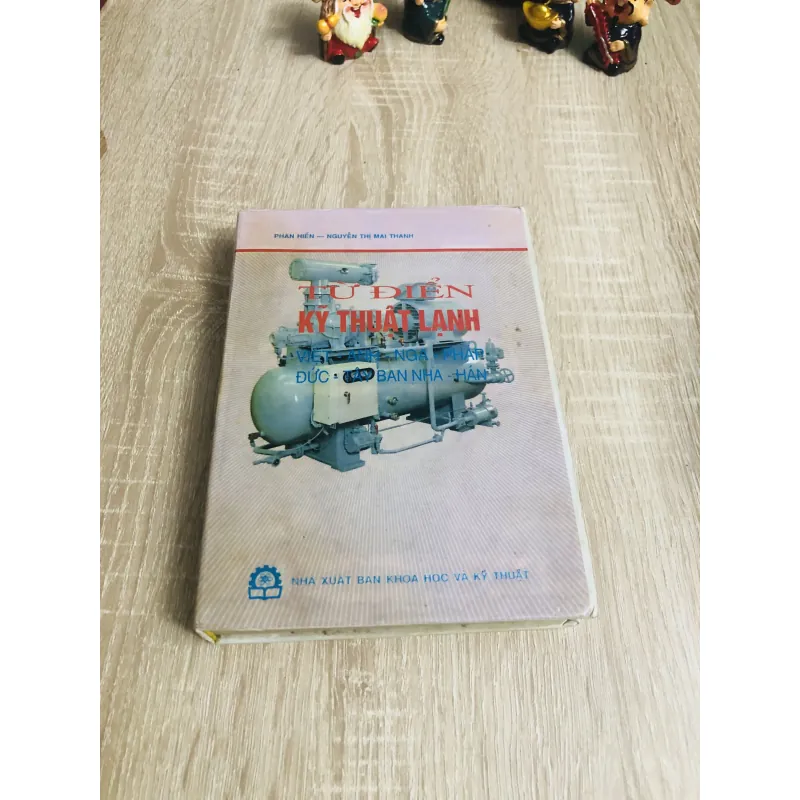TỪ ĐIỂN KỸ THUẬT LẠNH (Việt – Anh – Nga – Pháp – Đức – Tây Ban Nha – Hán) 929637