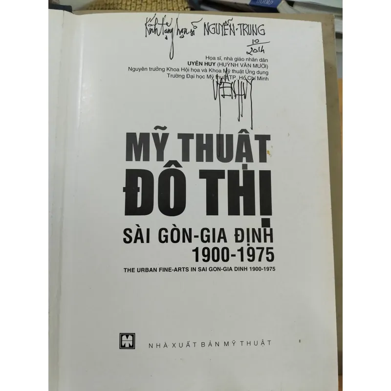 Sách Mỹ Thuật Đô Thị Gia Định Sài Gòn 1900-1975 (đồ sộ, hiếm, có thủ bút) 675516