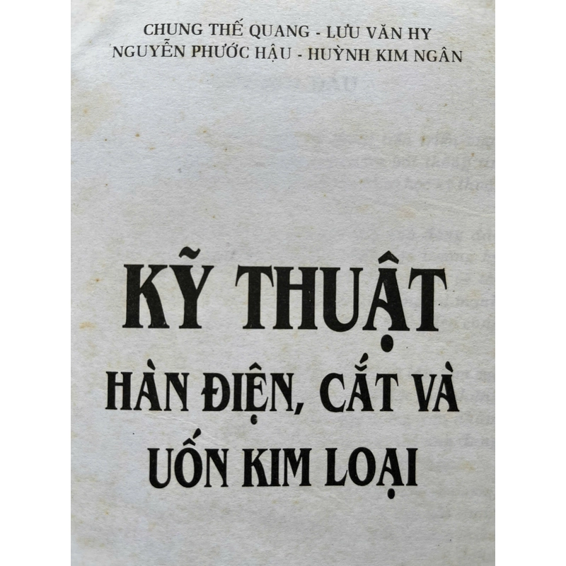 KỸ THUẬT HÀN ĐIỆN,CẮT VÀ UỐN KIM LOẠI 534061