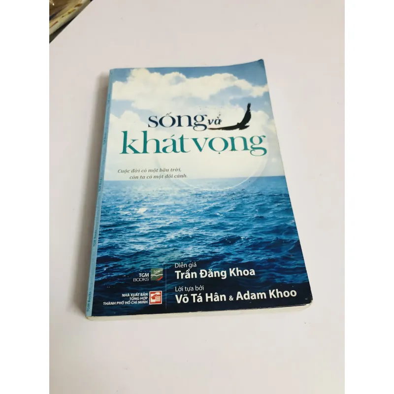 SỐNG VÀ KHÁT VỌNG  758075