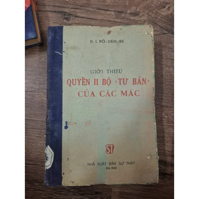 Giới thiệu Quyển II bộ "Tư bản" của Các Mác - Đ.I. Rô-den-be - Kinh tế chính trị 728685