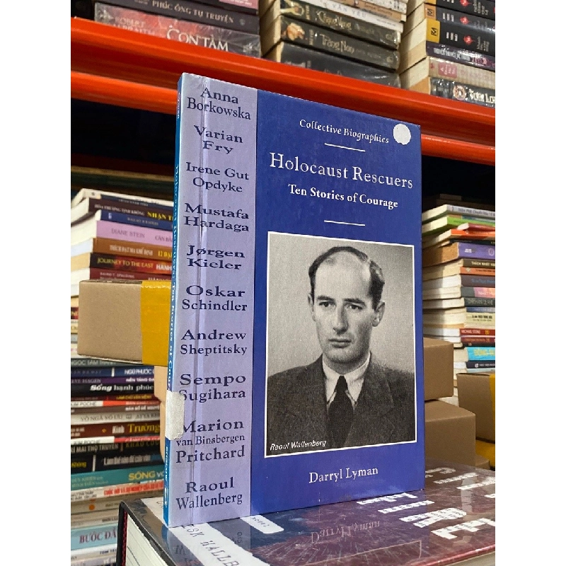 Holocaust Rescuers : Ten Stories of Courage - Darryl  Lyman 541133
