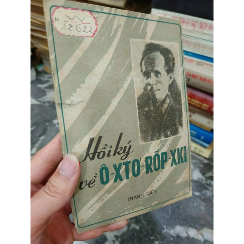 Nikolai Ostrovsky - Hồi ký 476986