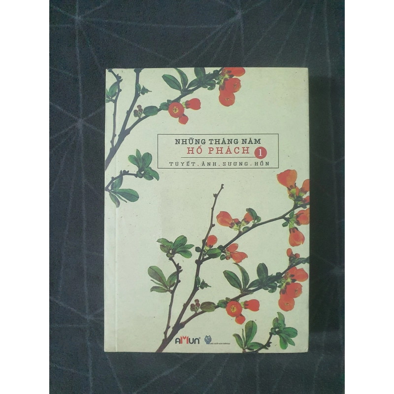 "Những tháng năm hổ phách" (tập 1) - Tuyết Ảnh Sương Hồn 476029