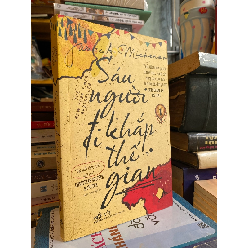Sáu người đi khắp thế gian - James A. Michener ( trọn bộ 2 tập ) 127836