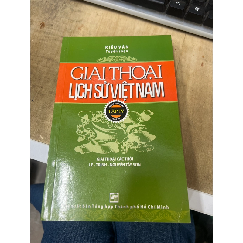 Giai thoại lịch sử Việt Nam - Tập IV 307077