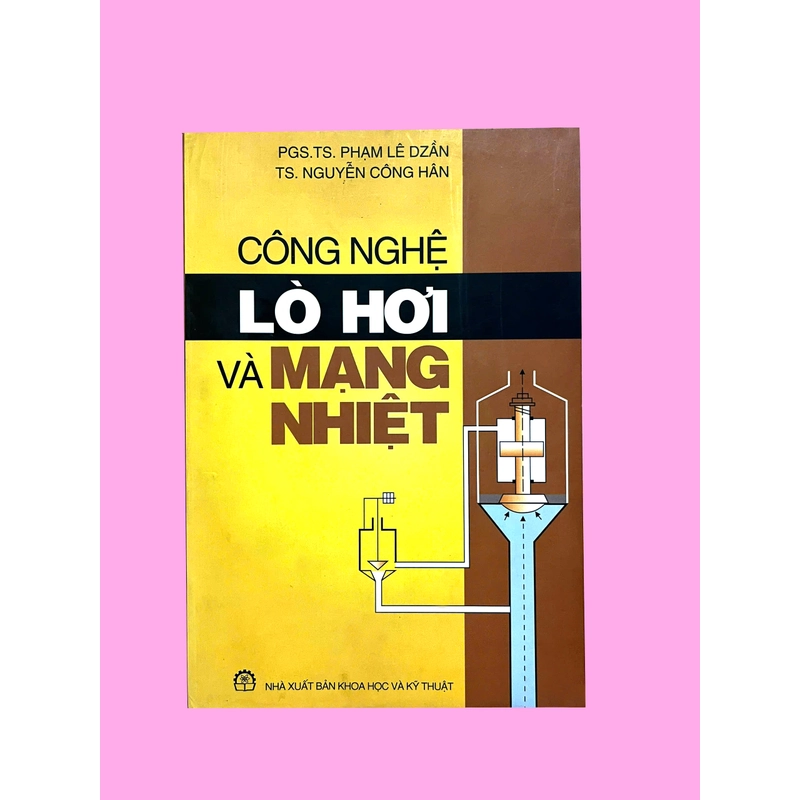 CÔNG NGHỆ LÒ HƠI VÀ MẠNG NHIỆT 504832