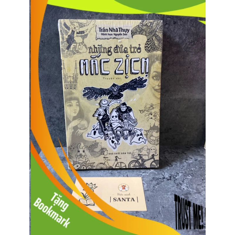 (TẶNG BOOKMARK) Những đứa trẻ mắc Zịch- Trần Nhã Thuỵ Sách văn học RBK0302 949699