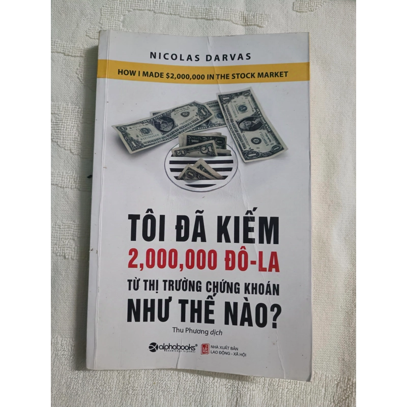 Tôi đã kiếm 2.000.000 Đô la từ thị trường chứng khoán như thế nào? Sách giá rẻ pass nhanh 305126