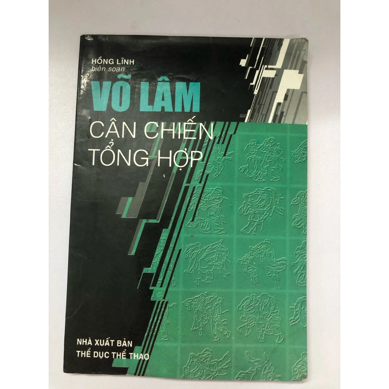 VÕ LÂM CẬN CHIẾN TỔNG HỢP - 95 TRANG, NXB: 2003 291023