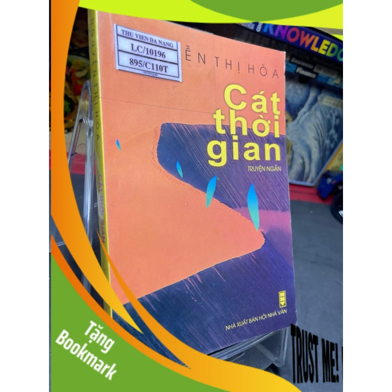 (TẶNG BOOKMARK) Cát thời gian 2008 mới 70% bẩn nhẹ Nguyễn Thị Hoà RBK0906 SÁCH VĂN HỌC 940733