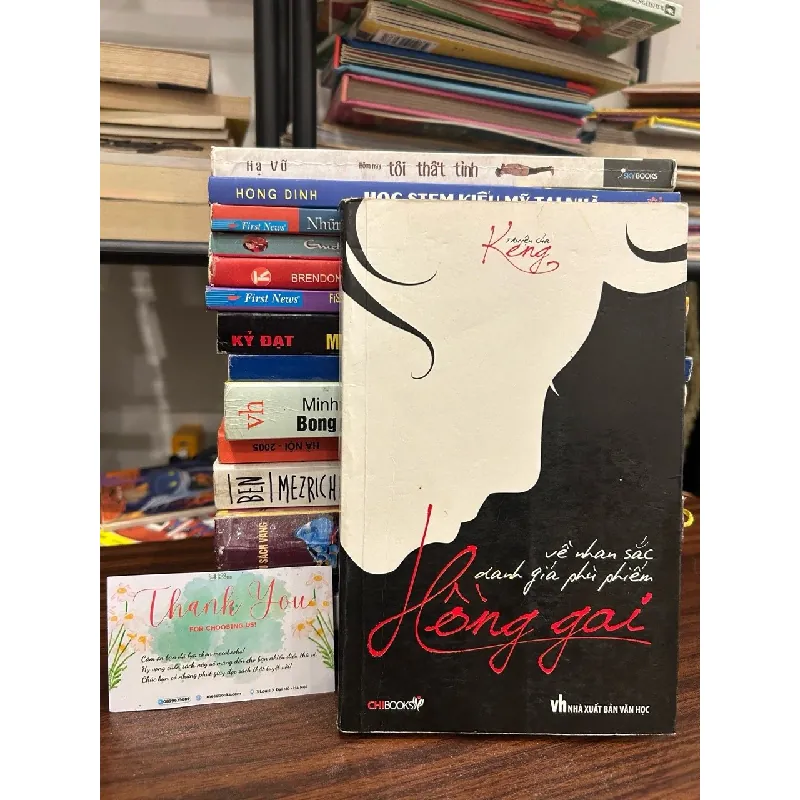 Hồng gai – Về nhan sắc, danh giá, phù phiếm – Keng 570824