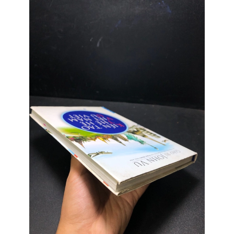 Kiến tạo thế hệ Việt Nam ưu việt 2017 John Vu mới 80% bìa cứng , mực , bẩn nhẹ HCM2811 912718