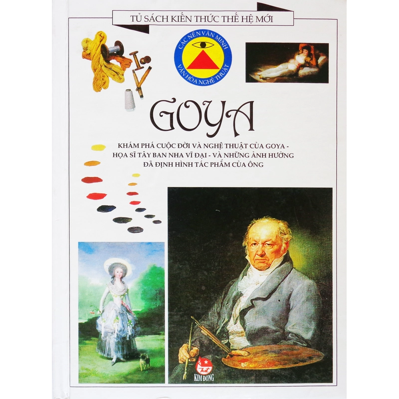 Goya - Tủ sách kiến thức thế hệ mới (Bìa cứng) 251486