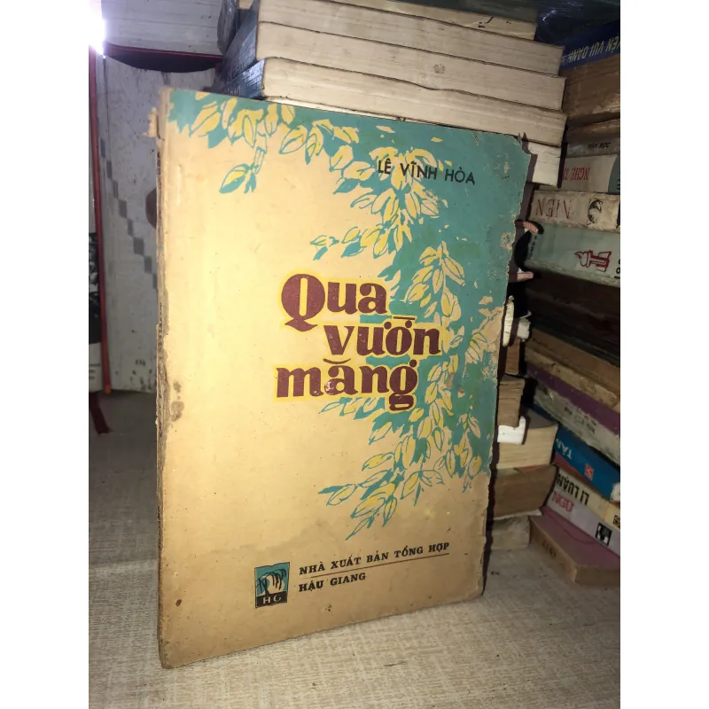 Qua vườn măng - Lê Vĩnh Hoà  994534
