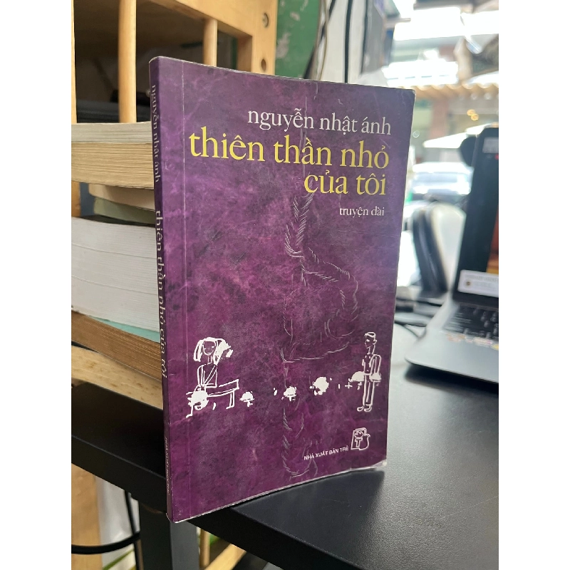 Thiên thần nhỏ của tôi - Nguyễn Nhật Ánh 130458
