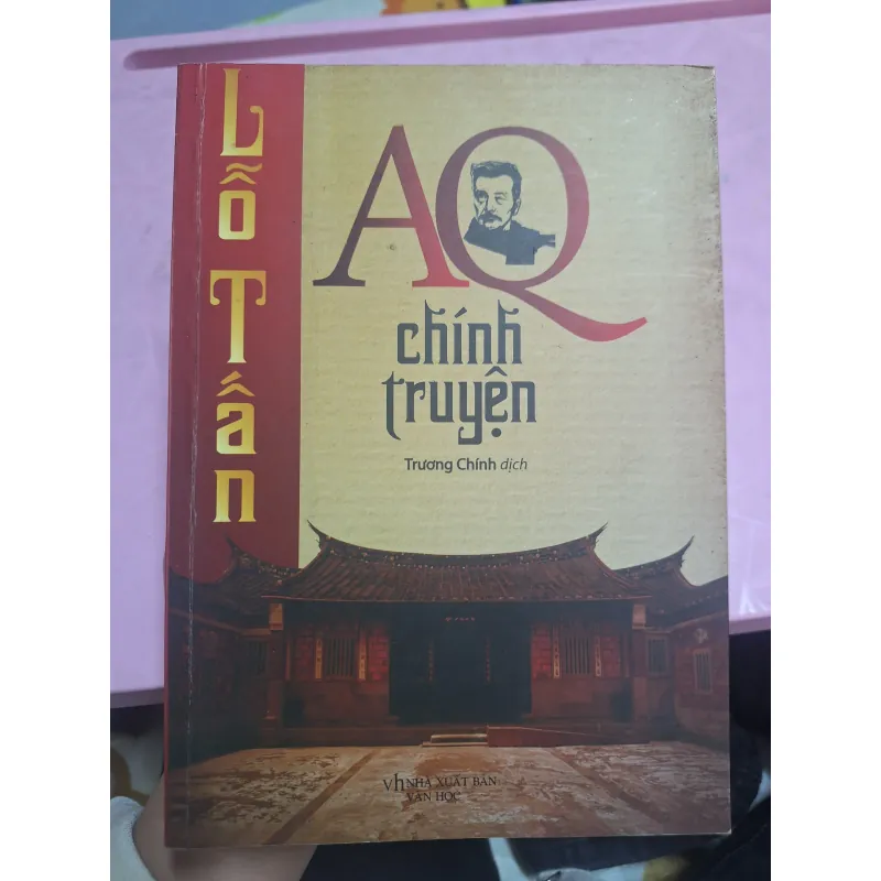 AQ Chính Truyện – Lỗ Tấn | Tác Phẩm Kinh Điển Văn Học Trung Quốc 957416