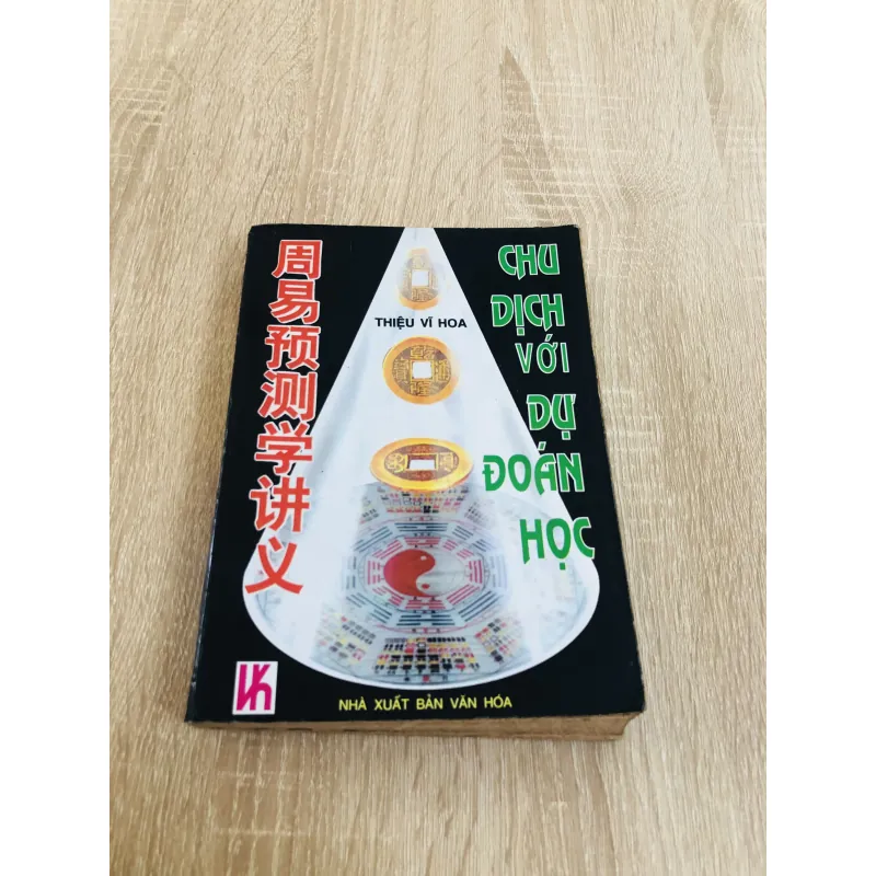 CHU DỊCH VỚI DỰ ĐOÁN HỌC 999329