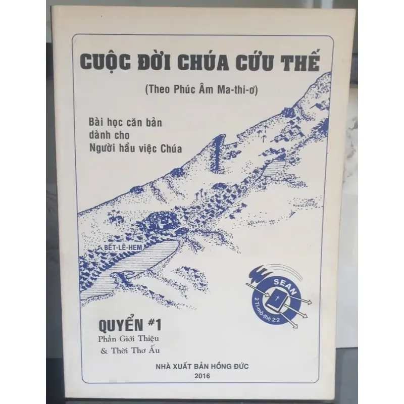 Cuộc Đời Chúa Cứu Thế - tập 1 755987