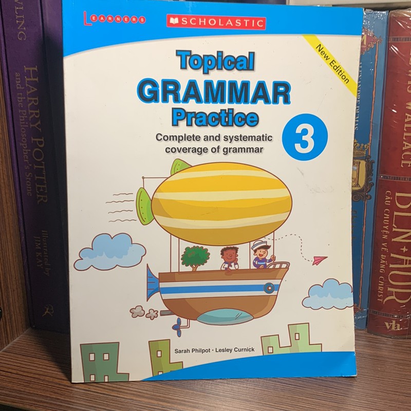 Scholastic Topical Grammar Practice 3 Complete and Systematic coverage of Grammar 176460