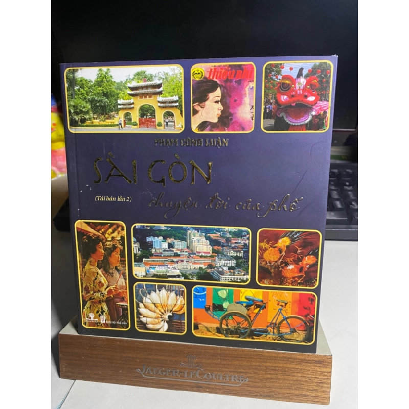 [Phiên Chợ Sách Cũ] Sài Gòn Chuyện Đời Của Phố (2015) - Phạm Công Luận 0506 467991