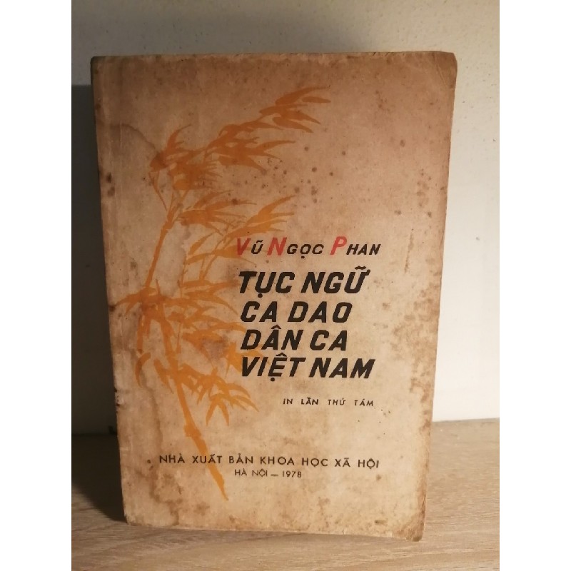 Tục ngữ, ca dao, dân ca Việt Nam, xuất bản năm 1978 - Sách xưa, sách quý sưu tầm 25763