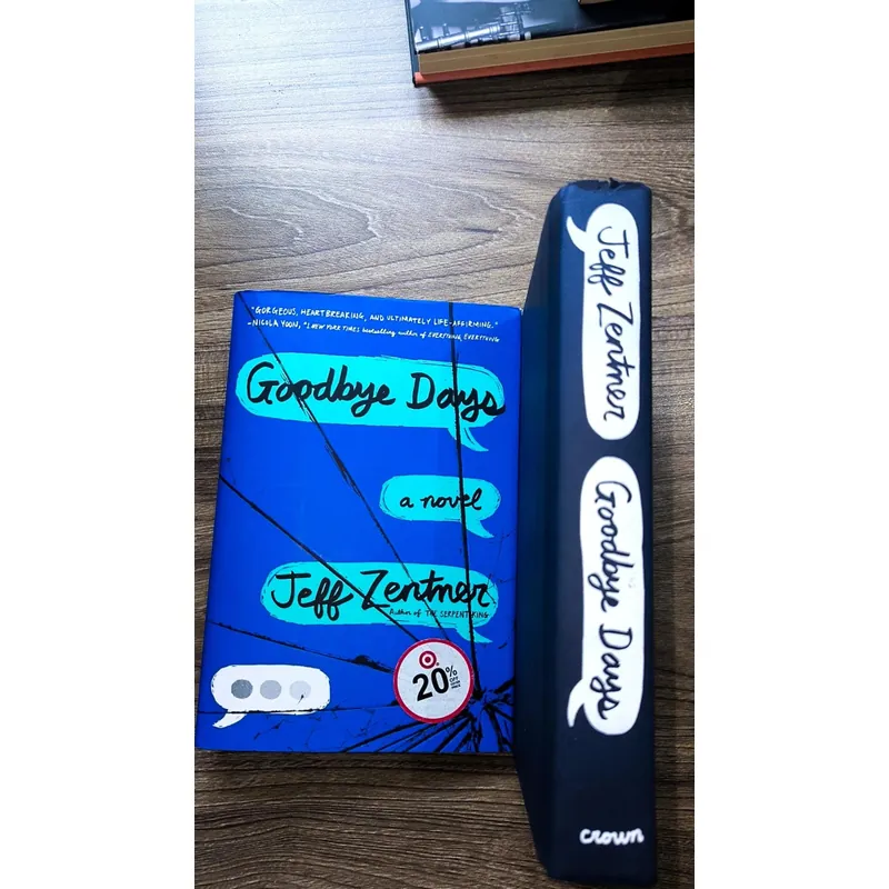 Goodbye Days by Jeff Zentner
(Hardcover, preloved) 728877