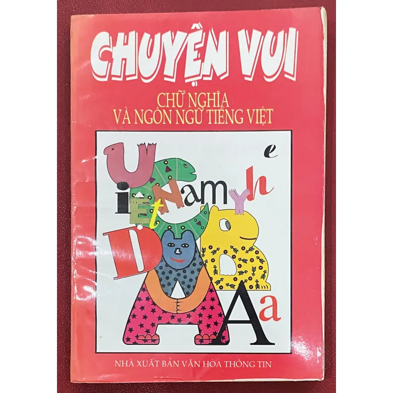 Chuyện vui chữ nghĩa và ngôn ngữ tiếng Việt 1010295