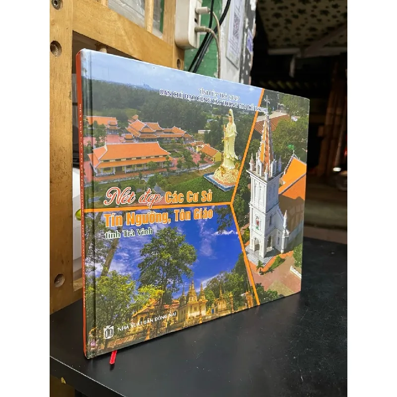 Nét đẹp các cơ sở tín ngưỡng tôn giáo tỉnh trà vinh 720584