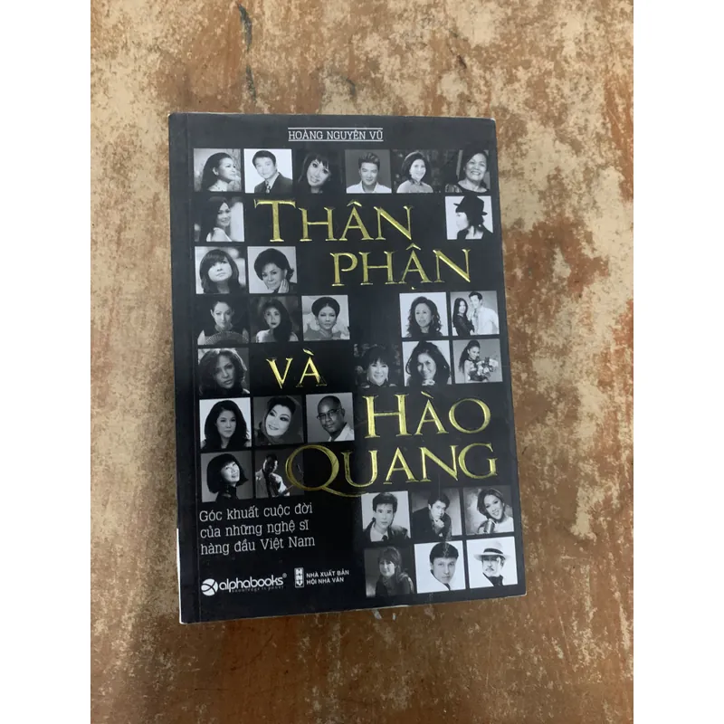 THÂN PHẬN VÀ HÀO QUANG - HOÀNG NGUYÊN VŨ 740864